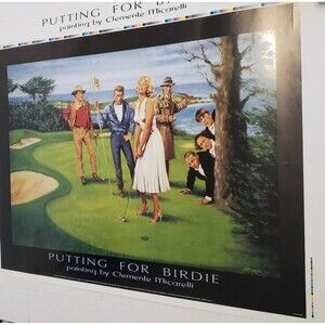 Golf Poster Putting For Birdie Micarelli Marilyn Monroe James Dean John Wayne